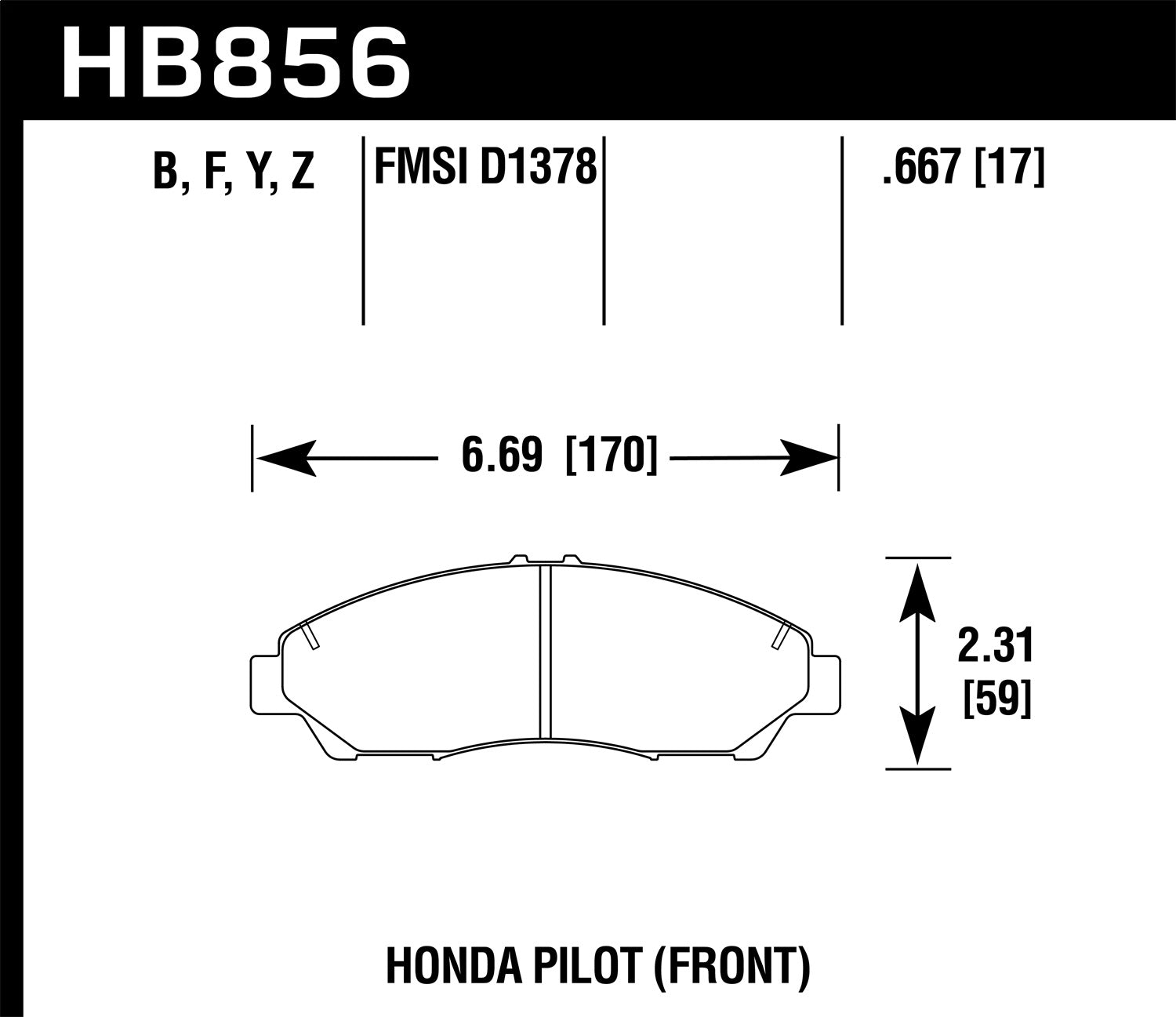 Hawk Performance HB856Z.667 Performance Ceramic Disc Brake Pad; 0.667 Thickness; Hawk Performance HB856Z.667