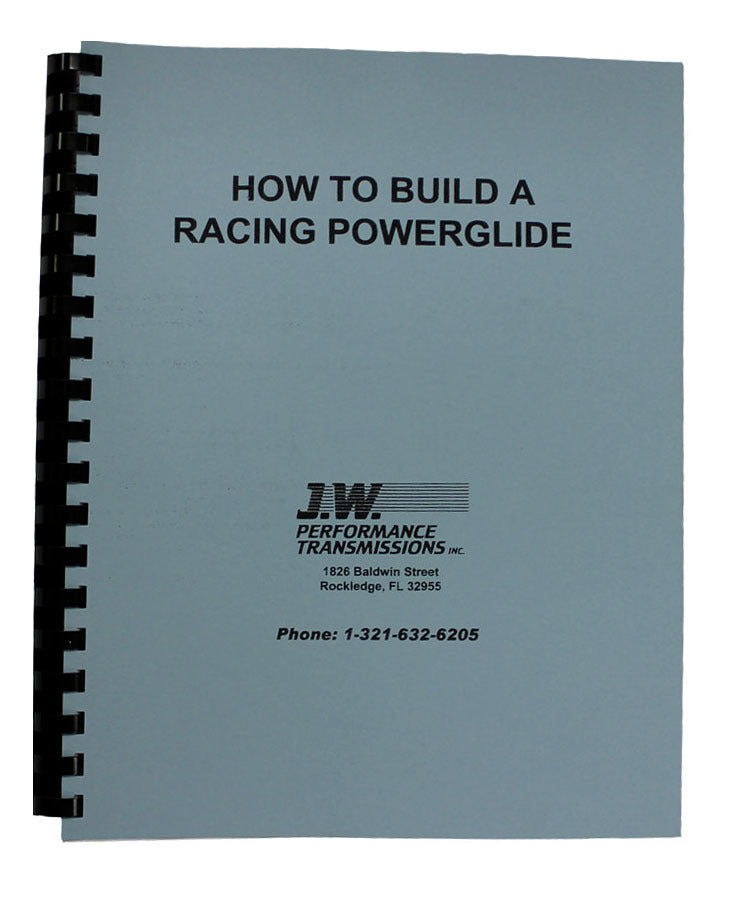 JW Performance Transmissions Inc 92077 How To Build Racing P/G Trans Book JW Performance Transmissions Inc 92077