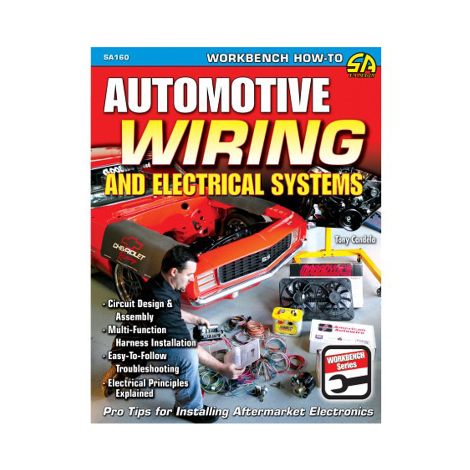SA Design Books SA160 Automotive Wiring and Electrical Systems SA Design Books SA160