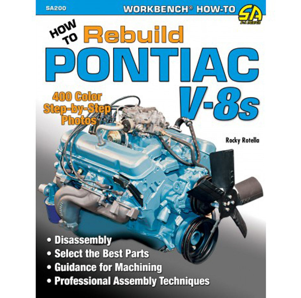 SA Design Books SA200 How To Rebuild Pontiac V8 Engines SA Design Books SA200