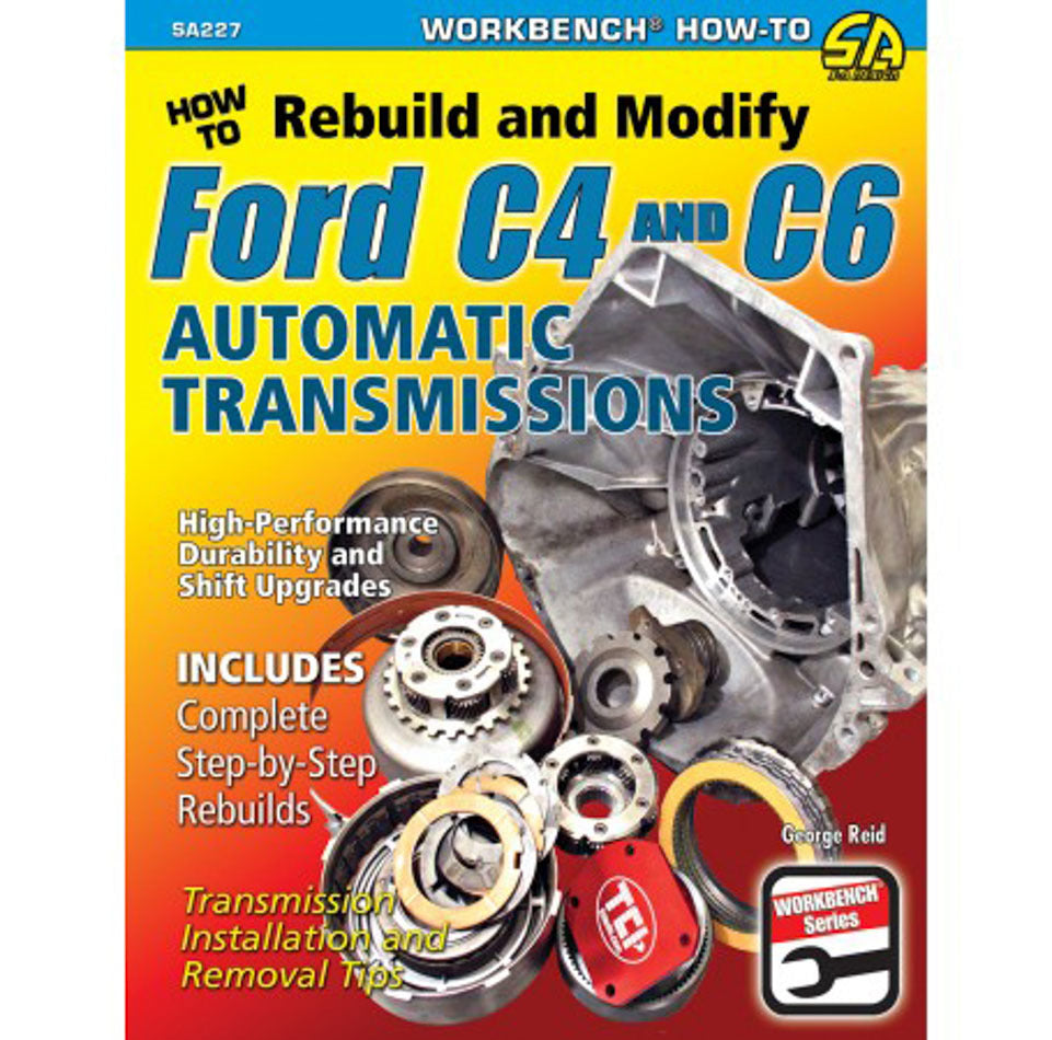 SA Design Books SA227 How to Rebuild & Modify Ford C4 & C6 Transmissio SA Design Books SA227