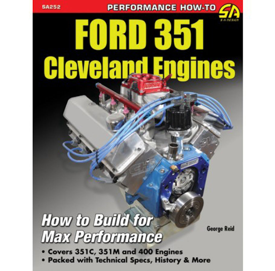SA Design Books SA252 Ford 351 Cleveland Motor Build for Performance SA Design Books SA252