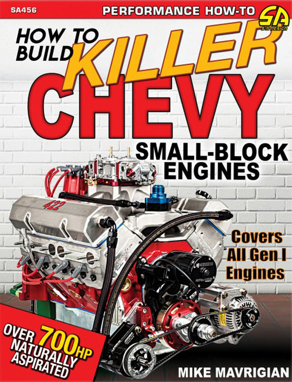 SA Design Books SA456 How to Build Killer Chev y Small-Block Engines SA Design Books SA456