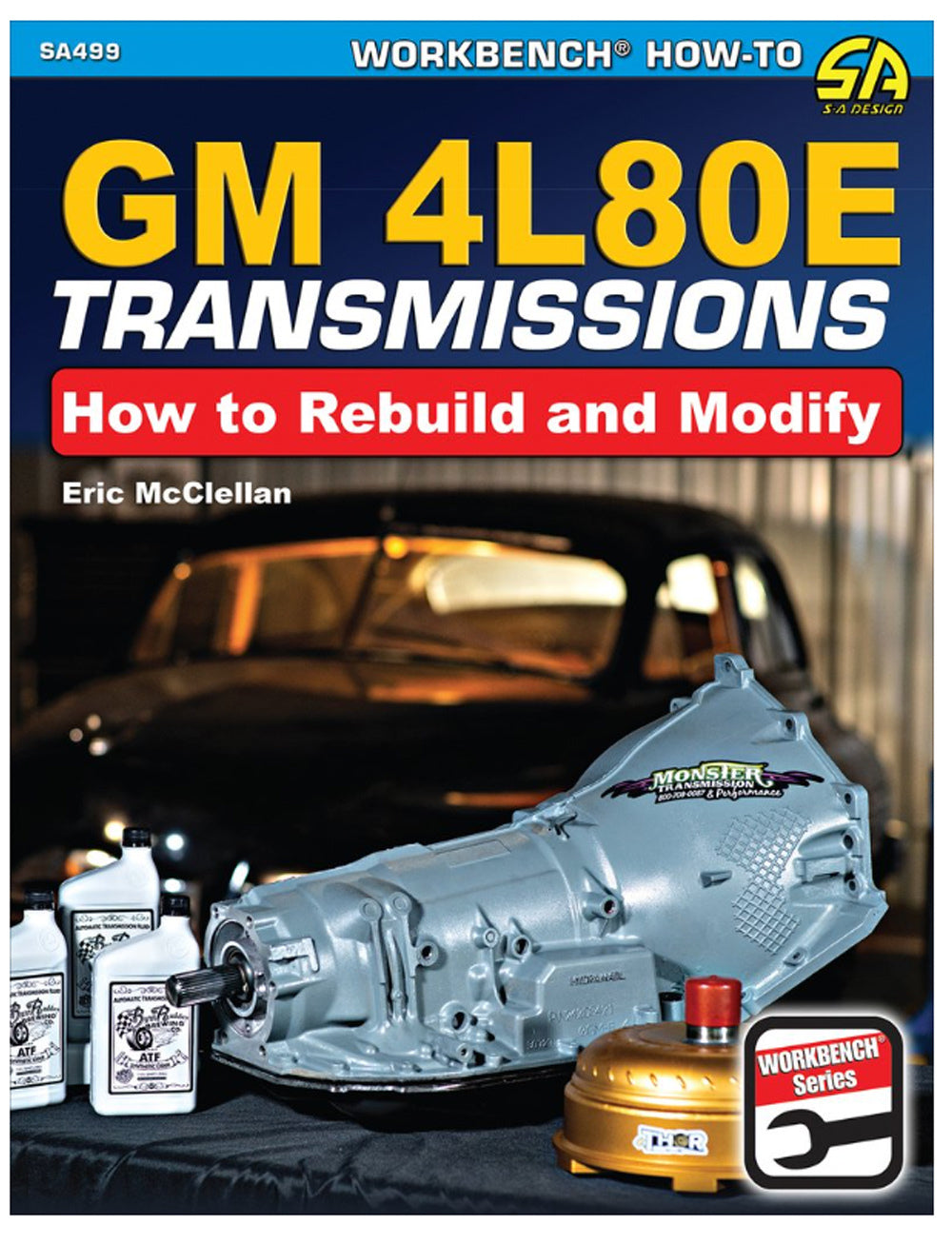 SA Design Books SA499 How To Rebuild & Modify GM 4L80E Transmissions SA Design Books SA499