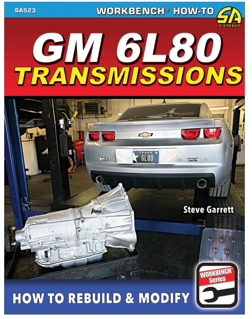 SA Design Books SA523 How To Rebuild/Modify GM 6L80 Transmission SA Design Books SA523